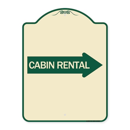 Cabin Rental With Right Arrow Heavy-Gauge Aluminum Architectural Sign